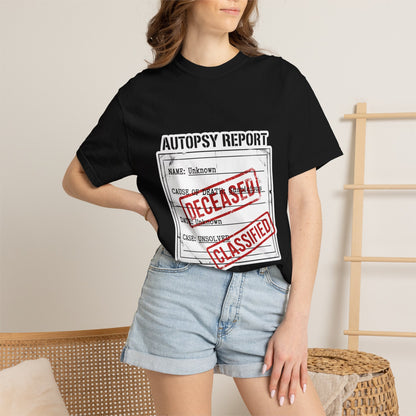 Autopsy Report Design T-shirt | Deceased, Classified Stamp