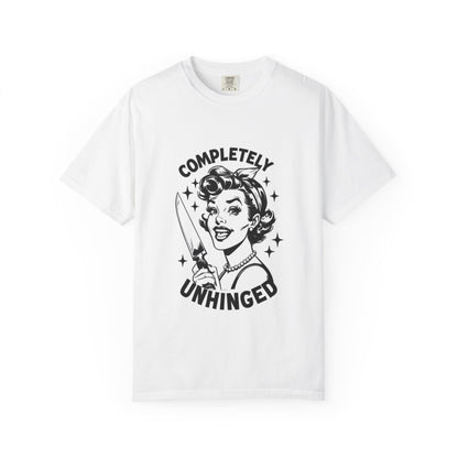 Completely Unhinged Retro Housewife Graphic Tee | T-Shirt