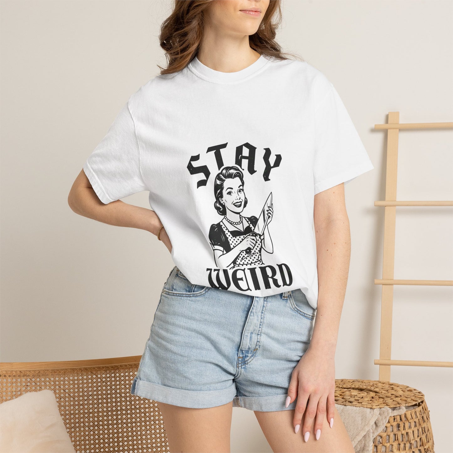 Stay Weird graphic Tee, Retro housewife, vintage