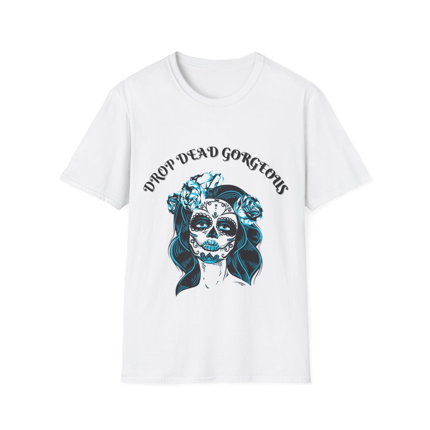 Sugar Skull Woman Drop Dead Gorgeous T-Shirt | Day of the Dead Floral Portrait